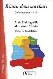 Bienvenue sur le Blog d'Évol Éducation 11 Réussir dans ma classe : 5 changements clés